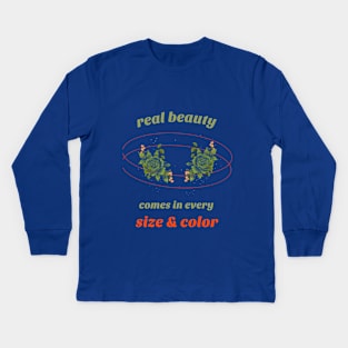 real beauty comes in every size & color Kids Long Sleeve T-Shirt